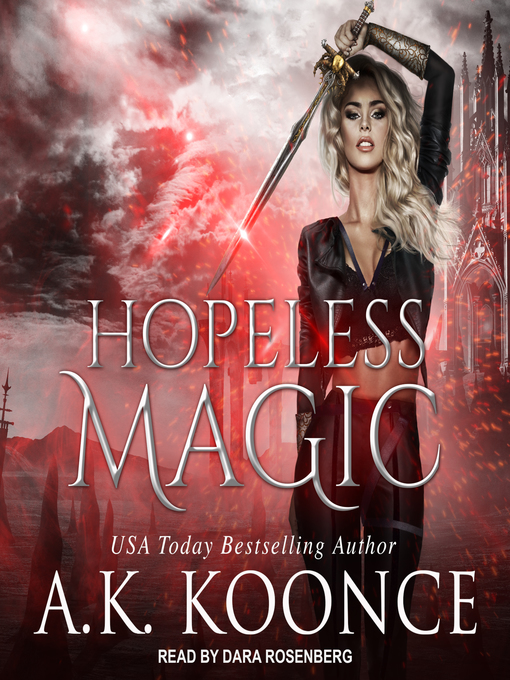 Title details for Hopeless Magic by A.K. Koonce - Available